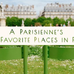 Five Favorite Places in Paris